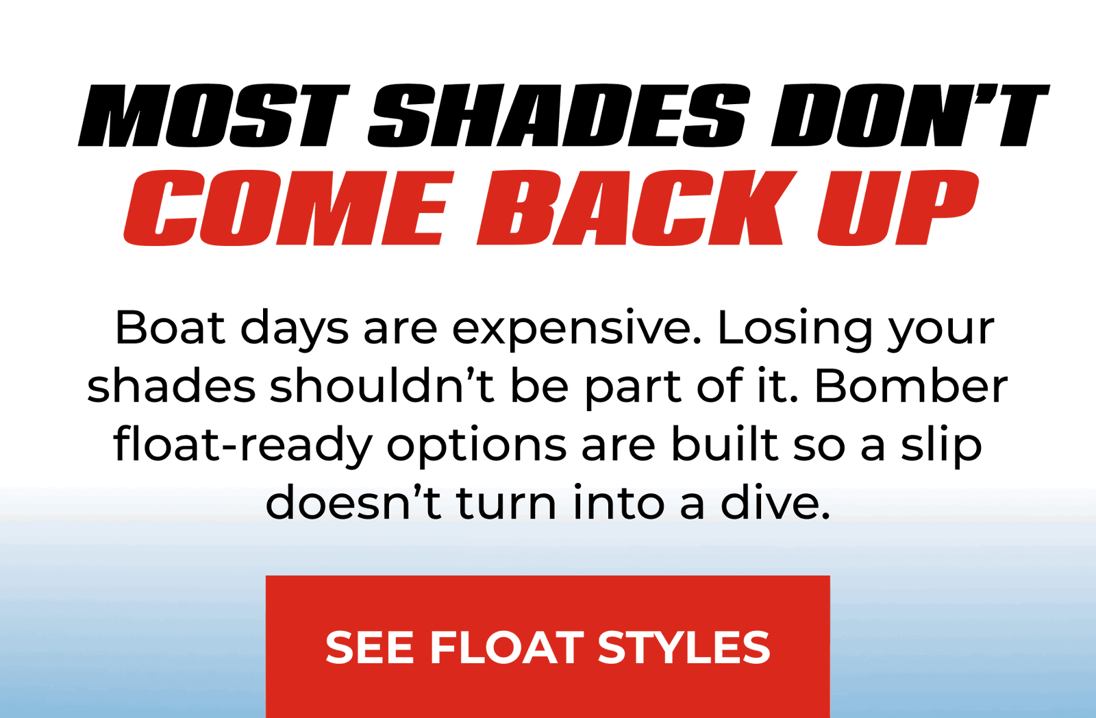 Most Shades Don’t Come Back Up