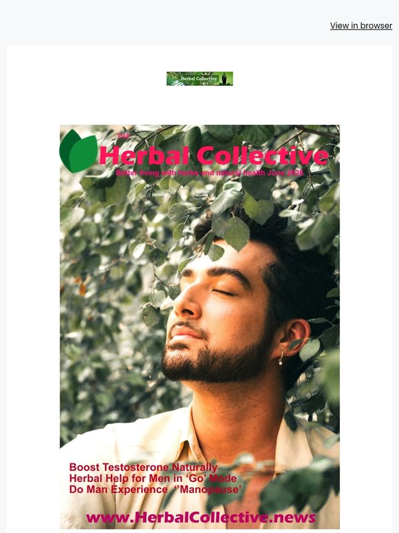it's men's health month -  the  Herbal Collective June issue is ready...