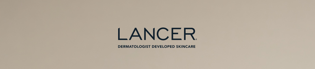 LANCER DERMATOLOGIST DEVELOPED SKINCARE