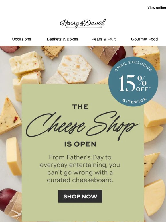Email exclusive: 15% off Father’s Day gifts.