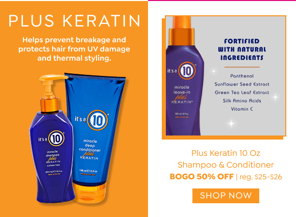 SHOP BUY ONE, GET ONE 50% OFF IT'S A 10 HAIRCARE