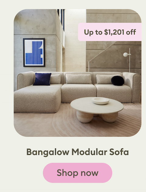 Bangalow Modular Sofa - Up to $1,201