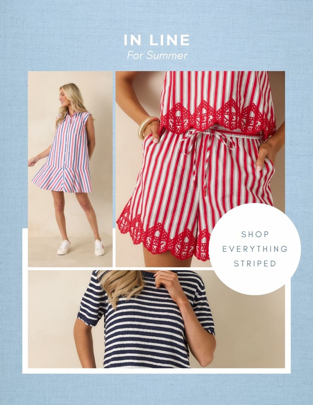 In Line For Summer. Shop Everything Striped.