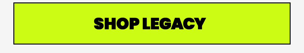 SHOP LEGACY
