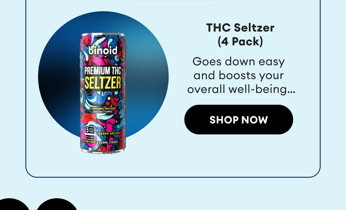 THC Seltzer (4 Pack) | Goes down easy and boosts your overall well-being. | Shop Now