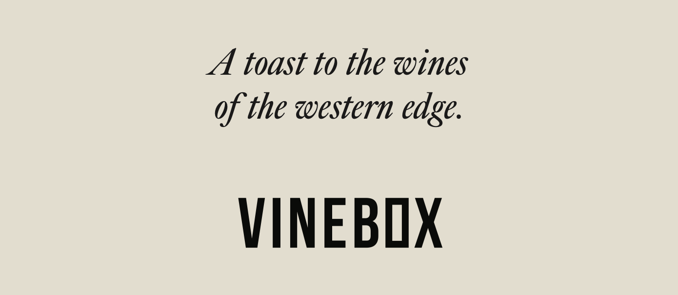 A toast to the wines of the western edge.