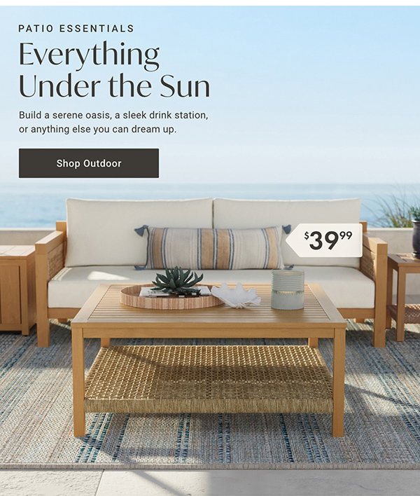Patio Essentials: Everything Under the Sun: Shop Outdoor