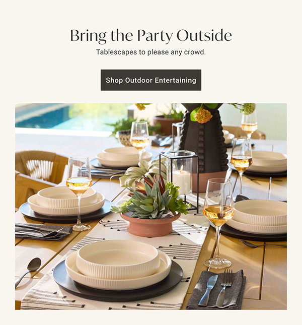 Bring the Pary Outside: Shop Outdoor Entertaining
