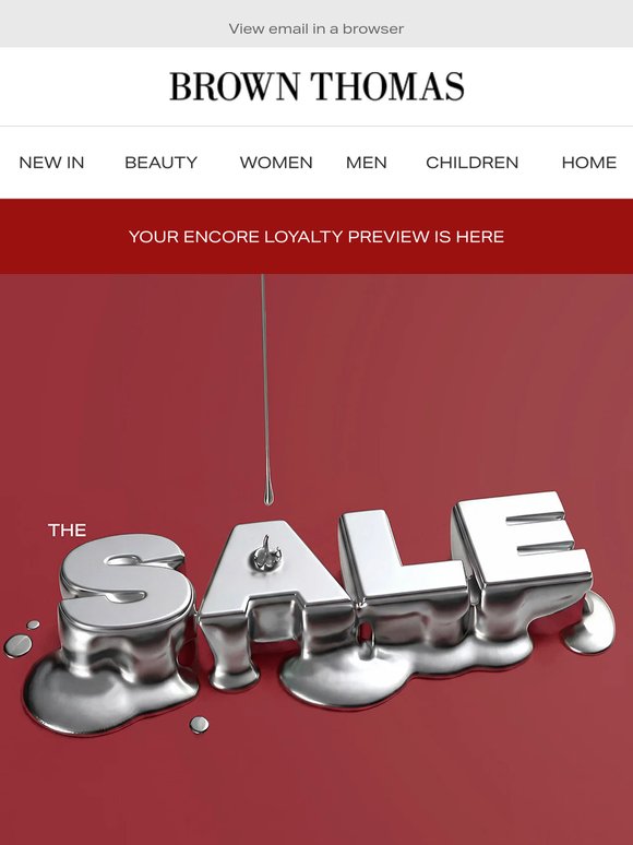 The Sale before the Sale. Exclusively for ENCORE loyalty