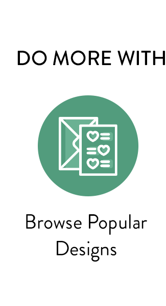 Browse Popular Designs