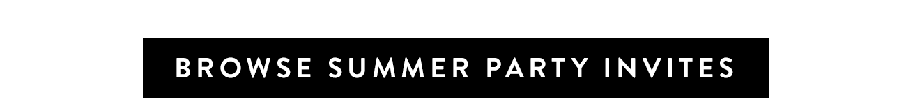 Browse Summer Party Invites