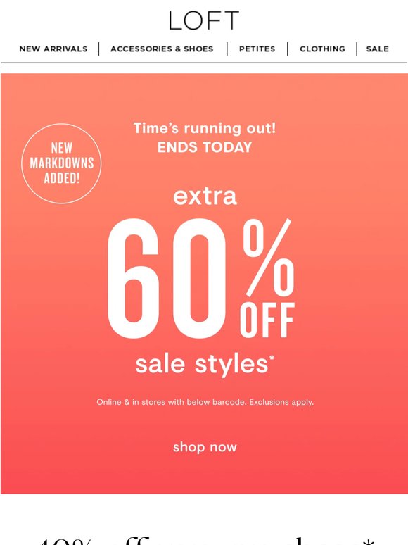 Ends today: extra 60% off sale styles!