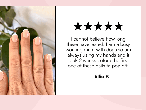 Five-star customer review from Ellie P. praising nail longevity with hand showing pale pink manicured nails