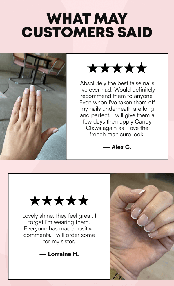Customer review section titled 'What May Customers Said' with two five-star testimonials about nail quality