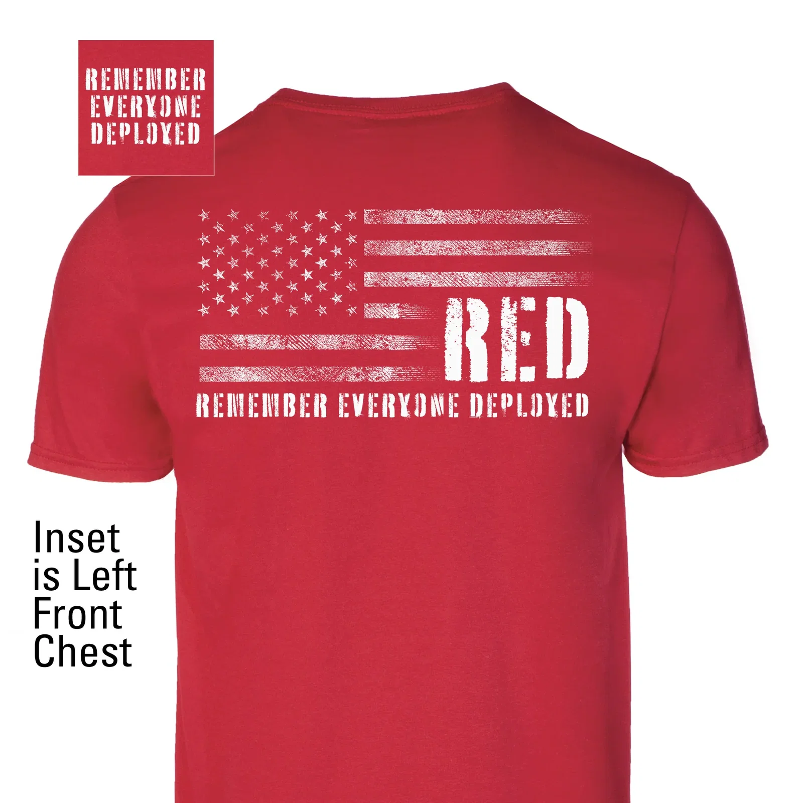 Image of Remember Everyone Deployed T-Shirt
