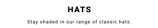 Hats