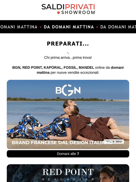 Stai aspettando BGN, RED POINT, KAPORAL, FOSSIL, MANDEL ?