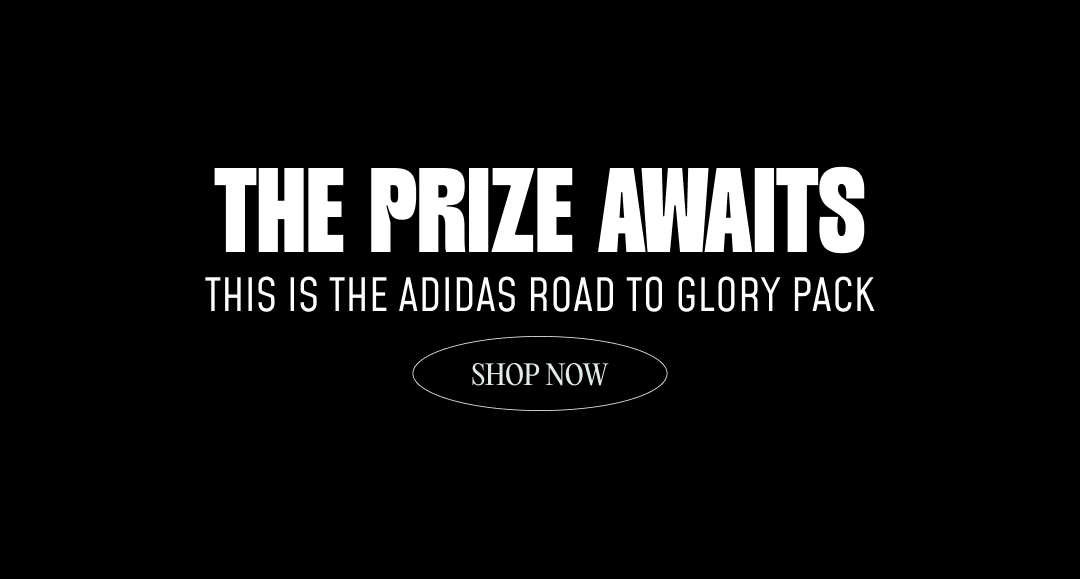 NEW adidas Road To Glory Pack