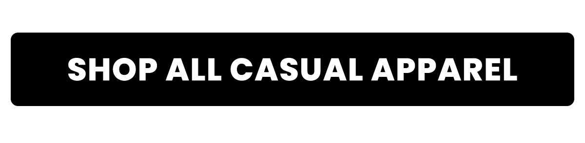 Shop All Casual Apparel