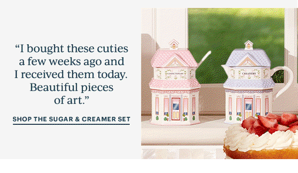 "I bought these cuties a few weeks ago and I received them today. Beautiful pieces of art."  SHOP THE SUGAR & CREAMER SET