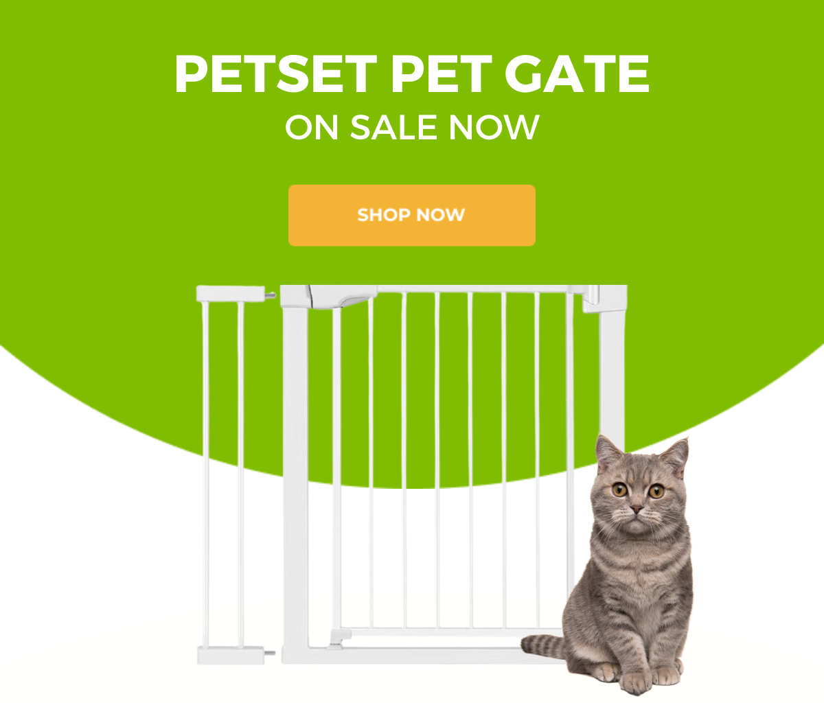 Pet Set gate sale