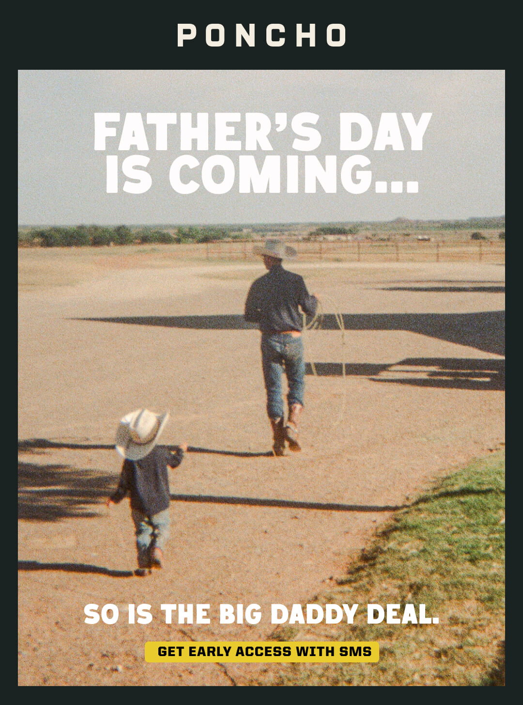 Father's Day is coming. Get early access with SMS.