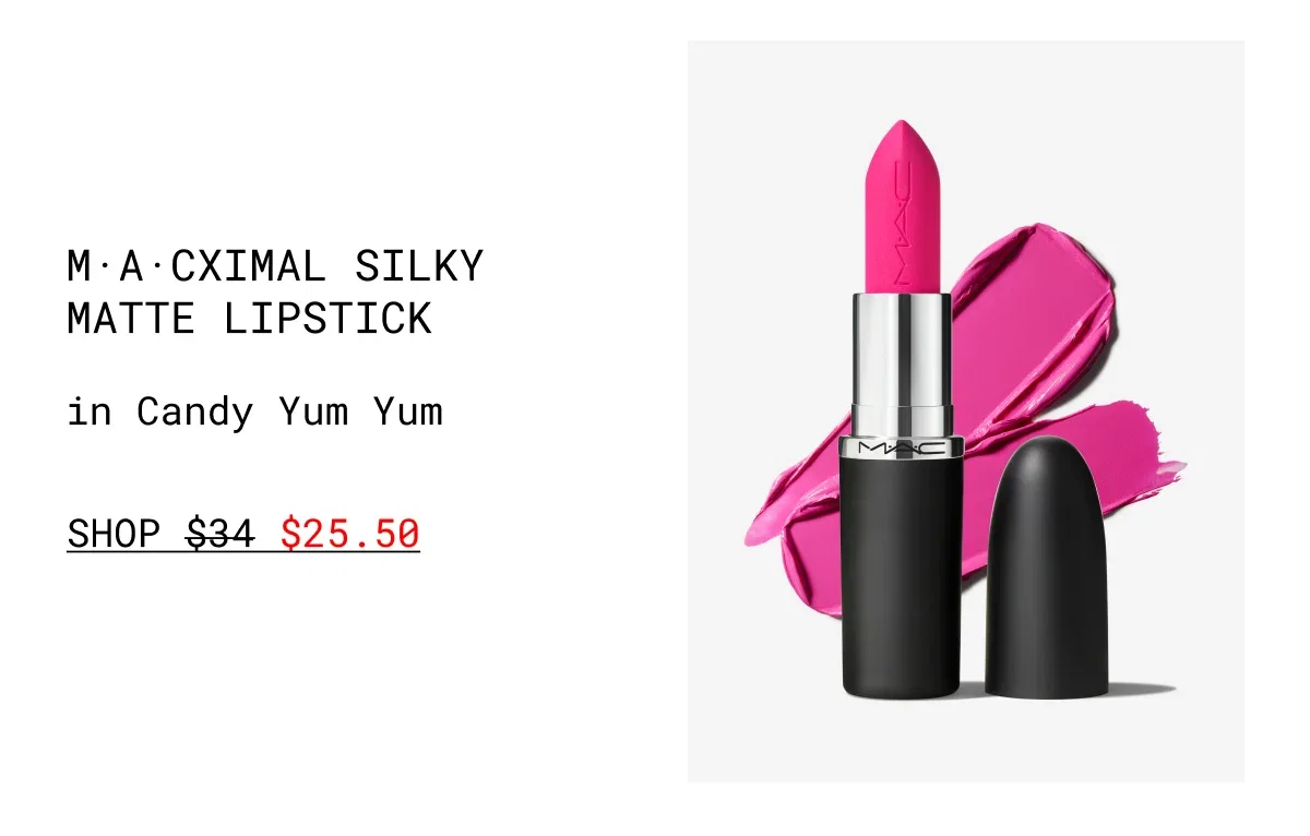 M·A·CXIMAL SILKY MATTE LIPSTICK in Candy Yum Yum | shop $25.50