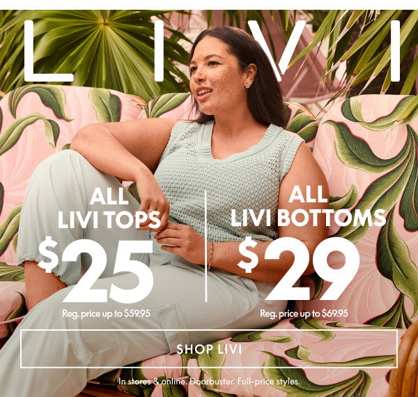 LIVI Tops $25 | LIVI Bottoms $29