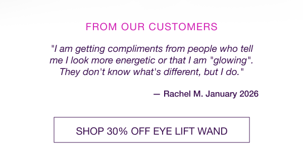 SHOP 30% OFF EYE LIFT WAND