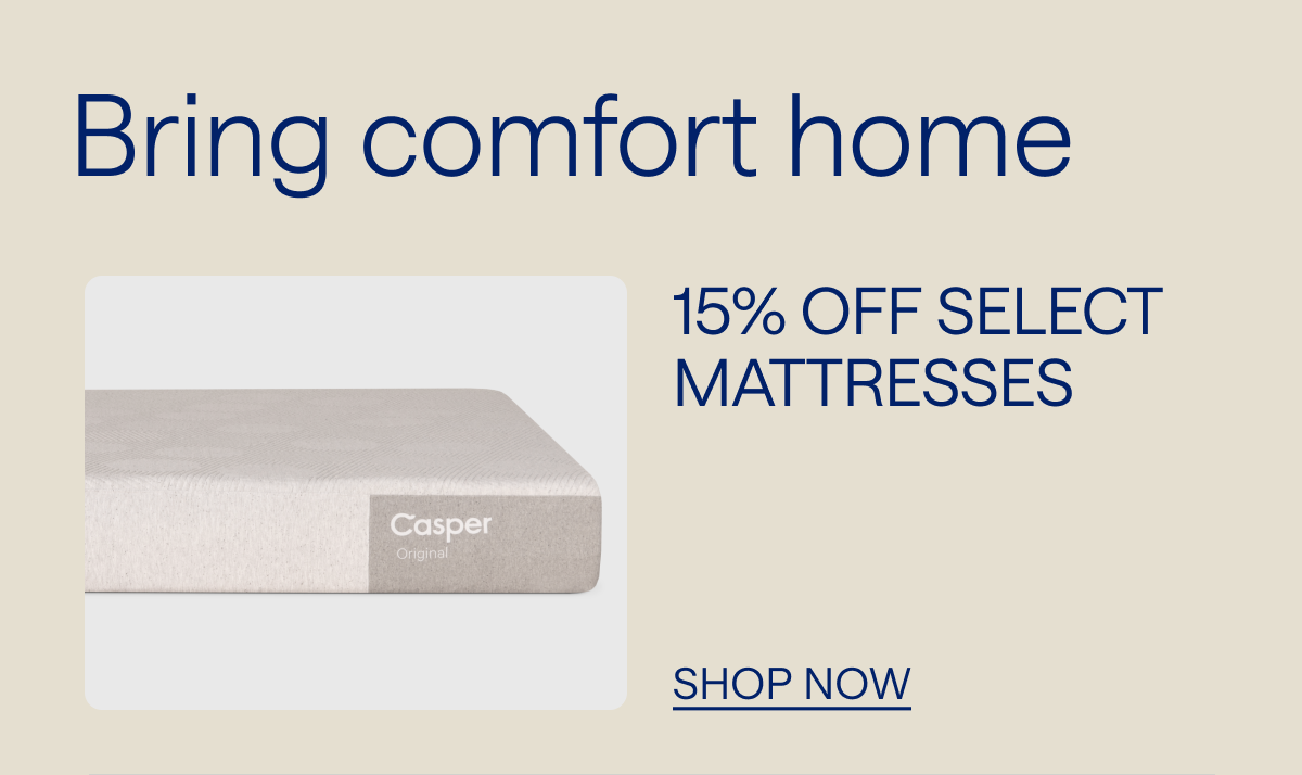 15% off select Mattresses