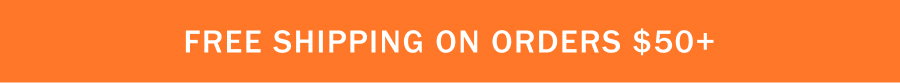 Free shipping on orders $50+