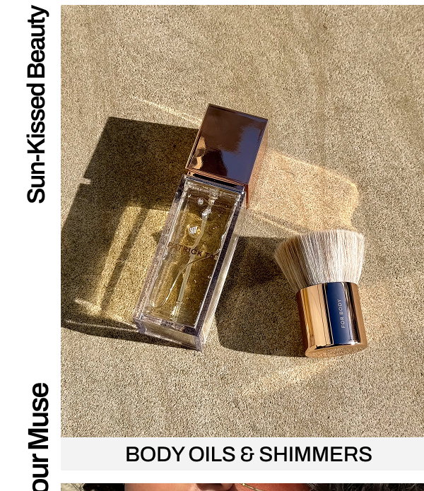 BODY OILS AND SHIMMERS