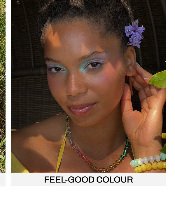FEEL-GOOD COLOUR