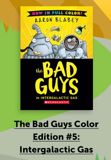 Bad Guys Color Edition #5