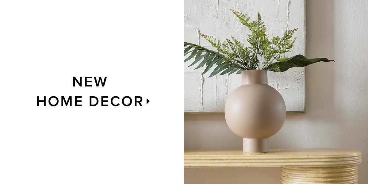 Shop New Home Decor.