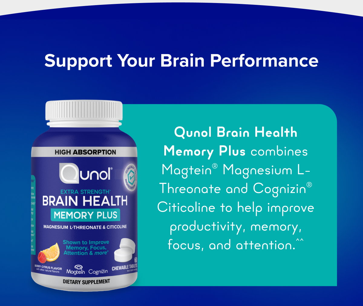 Try our new NEW Brain Health Memory Plus Chewable Tablets