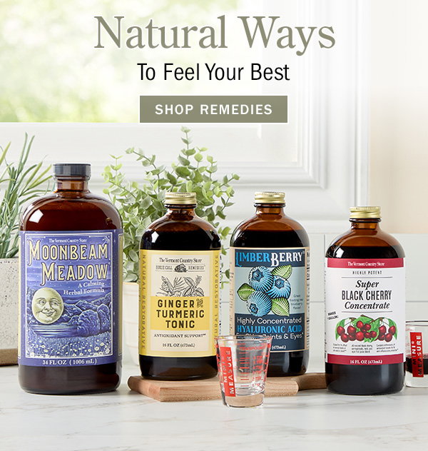 Natural Ways to Feel Your Best. Shop Remedies. Moonbeam Meadow Natural Sleep Aid, 34 oz. Bottle, Ginger and Turmeric Tonic, 16 oz. Bottle, LimberBerry Blueberry Hyaluronic Acid Tonic, Super Black Cherry Concentrate Tonic, 16 Ounce Bottle