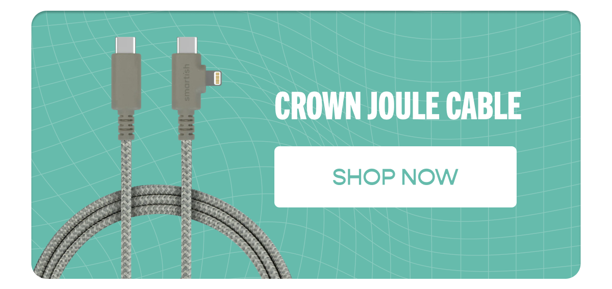 CROWN JOULE CABLE
