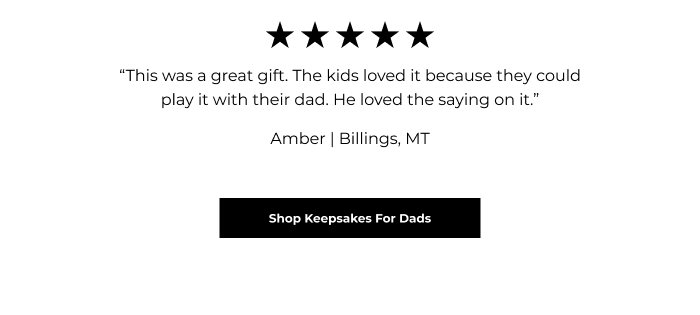 Shop Keepsakes For Dad
