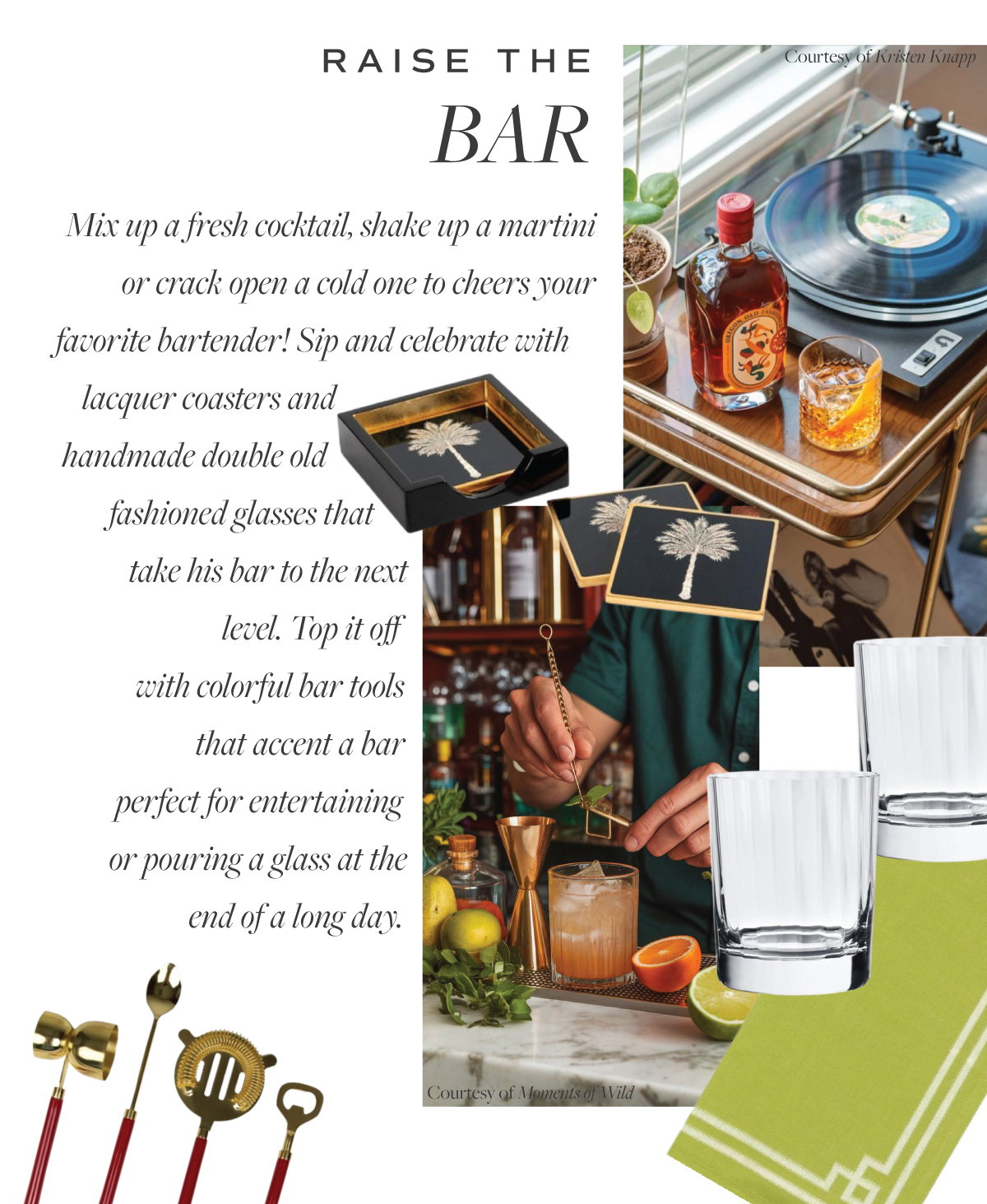 Shake Up Something For His Bar