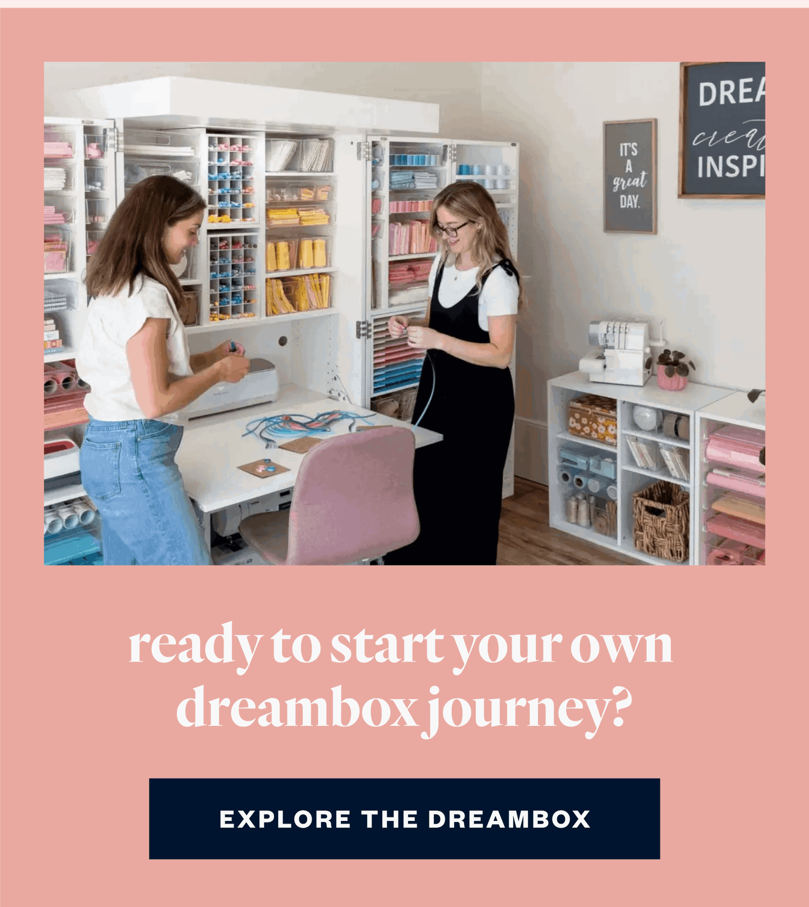 EXPLORE THE DREAMBOX 