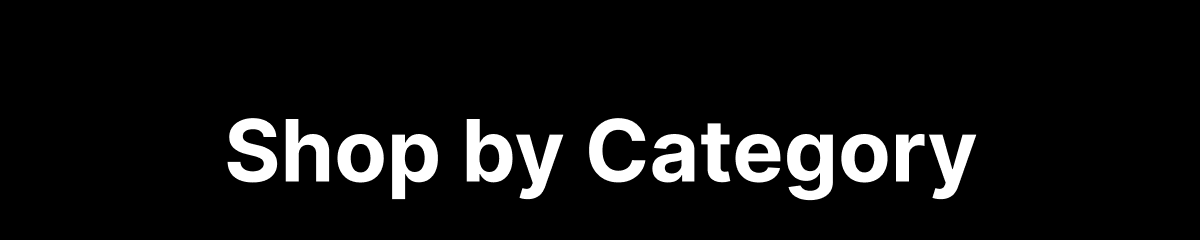 Shop by Category