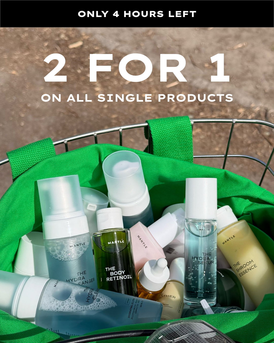 4 hours left to shop our 2 for 1 sale