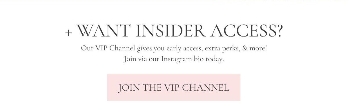 Want Insider Access? Join the VIP Channel via our Instagram bio.