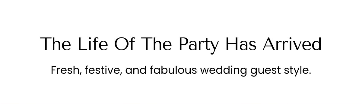 The Life Of The Party Has Arrived