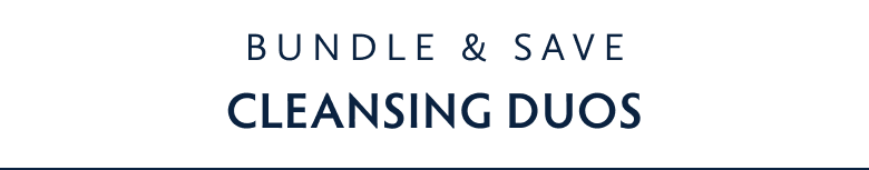 Bundle & Save Cleansing Duos