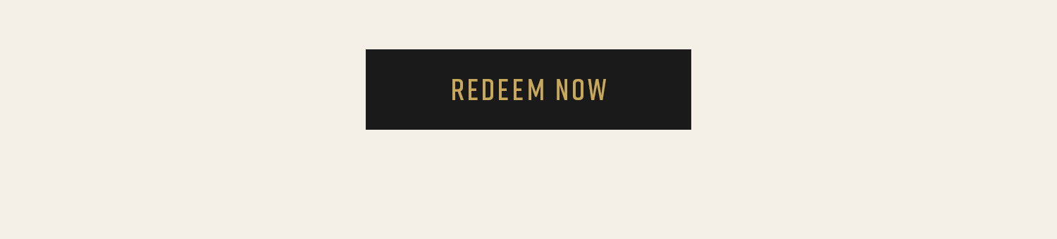 Redeem Now Buttom