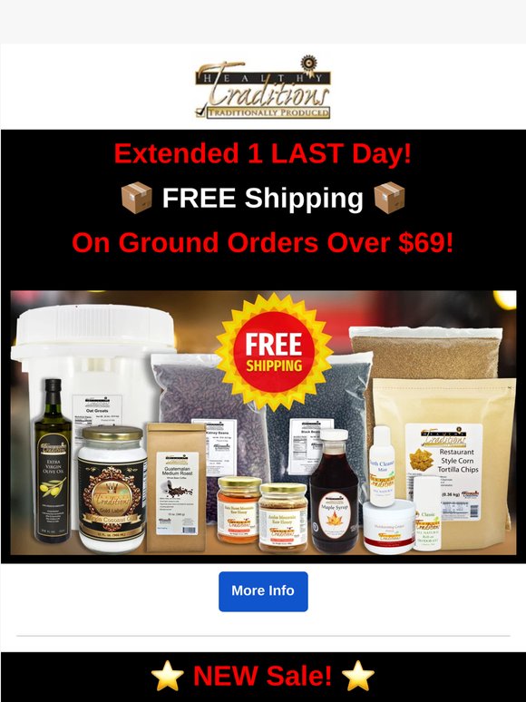 FREE Shipping $69 min. Extended 1 LAST Day! 60% OFF Pastured Turkey Sausage, Liver! 50% OFF Popped Popcorn! 20% OFF Rebounders!