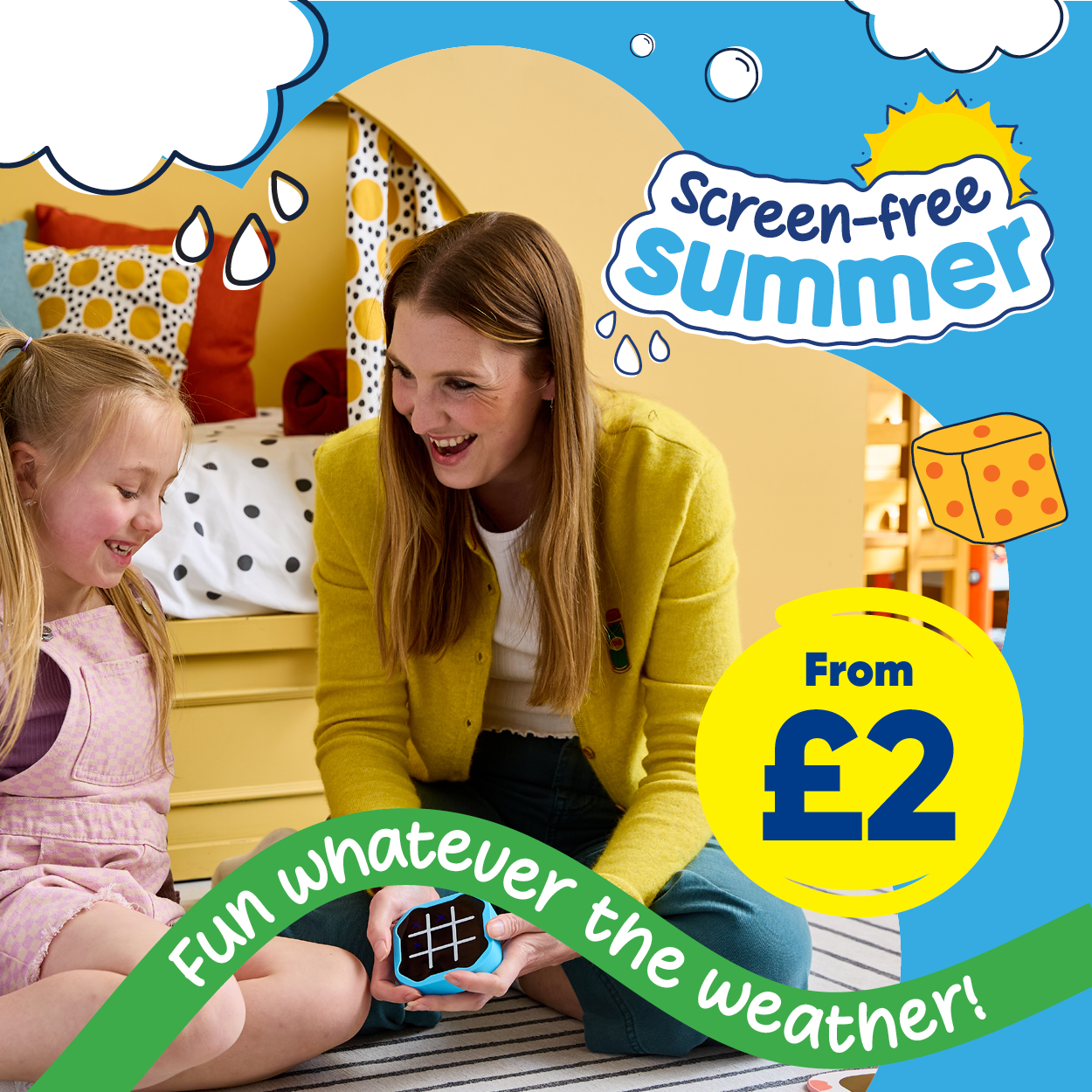 Screen free summer. Whatever the weather. From £2