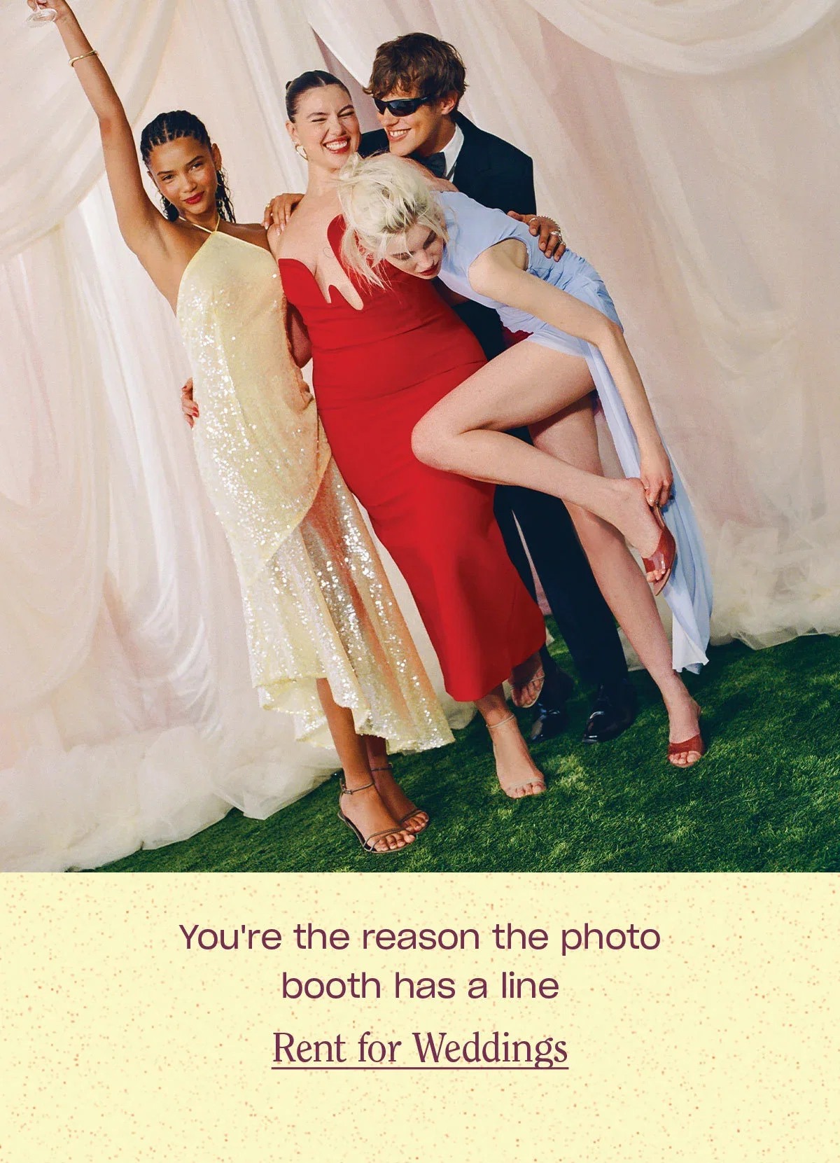 Rent for Weddings.